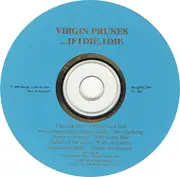 CD - Virgin Prunes - ... If I Die, I Die