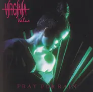 Virginia Value - Pray For Rain