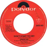 7inch Vinyl Single - Virginia Vee - Don't Start To Cry