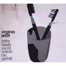CD Single - Virginia Jetzt! - Bitte Bleib Nicht, Wenn Du Gehst - digipak