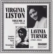 CD - Virginia Liston , Lavinia Turner - Complete Recorded Works In Chronological Order (Virginia Liston Volume 2, C.25 October 1924 To 29 May 1926, Lavinia Turner, 1921-1922)
