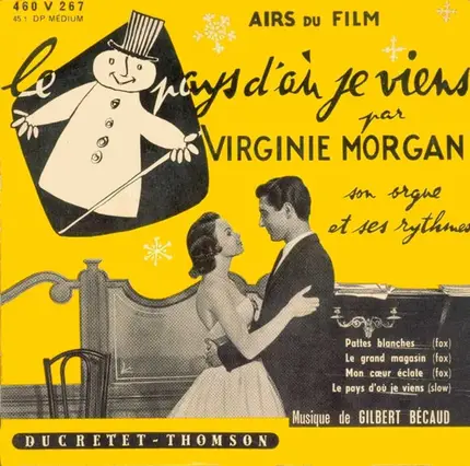 Virginie Morgan Son Orgue Et Ses Rythmes - Le Pays D'où Je Viens