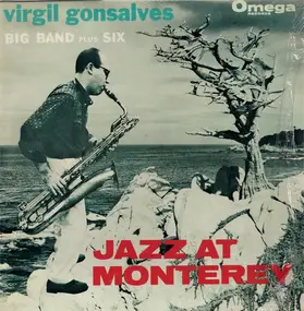 Virgil Gonsalves Big Band - Jazz At Monterey