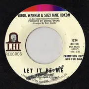 7inch Vinyl Single - Virgil Warner & Suzi Jane Hokom - The House Song