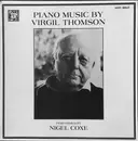 LP - Virgil Thomson / Nigel Coxe - Piano Music By Virgil Thomson