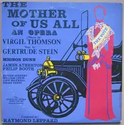 Double LP - Virgil Thomson , Gertrude Stein , The Santa Fe Opera , Raymond Leppard - The Mother Of Us All