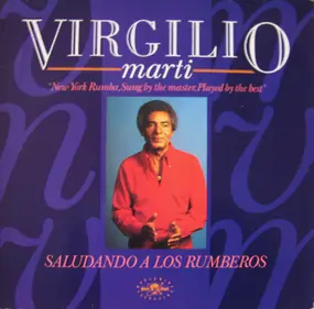 Virgilio Marti - Saludando a los Rumberos