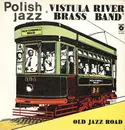 LP - Vistula River Brass Band - Old Jazz Road