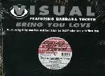 Visual - Bring You Love