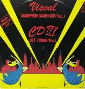 Visual - Somehow, Someway / Get Tough
