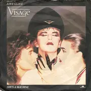 7inch Vinyl Single - Visage - Love Glove
