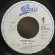 7inch Vinyl Single - Vision Fields - Lyin' Eyes