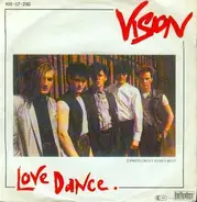 Vision - Love Dance