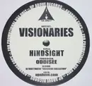 12inch Vinyl Single - Visionaries / Writer's Block - Hindsight / 4U