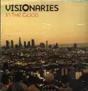 12inch Vinyl Single - Visionaries - In The Good