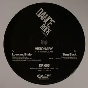 The Visionary - Love And Hate / Turn Back