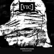 Visions In Clouds - Masquerade