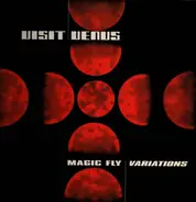 Visit Venus - Magic Fly Variations