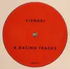 12'' - Visnadi / Armando - Racing Tracks / Downfall