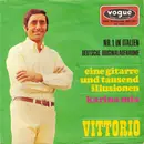 7'' - Vittorio Casagrande - Eine Gitarre Und Tausend Illusionen