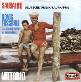 Vittorio Casagrande - Sausalito / König Fußball