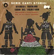 7inch Vinyl Single - Vittorio Taborra - Bandiera Tricolore / Addio Del Volontario