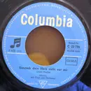 7inch Vinyl Single - Vittorio Casagrande - Versteck Dein Herz Nicht Vor Mir