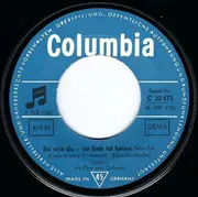 7inch Vinyl Single - Vittorio Casagrande - So Wie Du, So Lieb Ist Keine - Mono