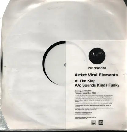 Vital Elements - The King / Sounds Kinda Funky