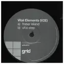 12inch Vinyl Single - Vital Elements - Fraser Island / Vital Step