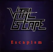 Vital Escape - Escapism