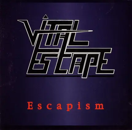 Vital Escape - Escapism