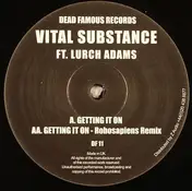 Vital Substance - GETTING IT ON