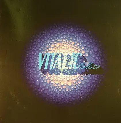 VITALIC - Bells EP