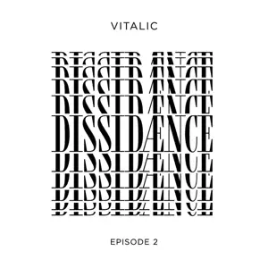 Vitalic - Dissidaence (episode 2)