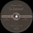 12inch Vinyl Single - Vitamin Man - Le Sentiment