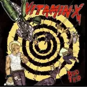CD - Vitamin X - Bad Trip