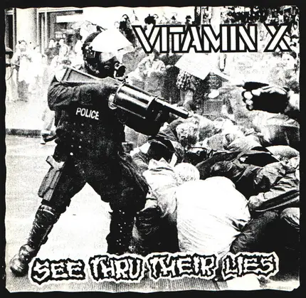 Vitamin X - See Thru Their Lies
