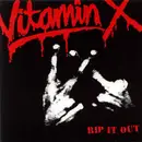 7inch Vinyl Single - Vitamin X - Rip It Out - Insert