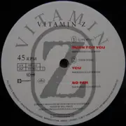 12inch Vinyl Single - Vitamin Z - Burn For You