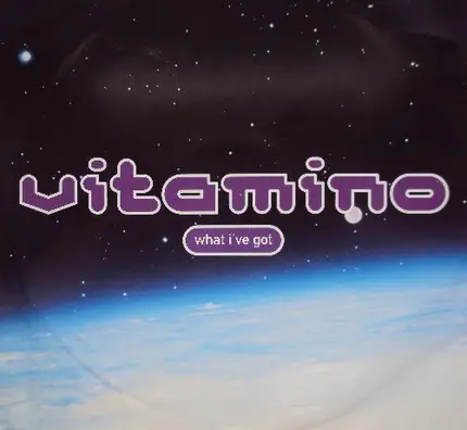 Vitamino - What I've Got