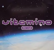 Vitamino - What I've Got