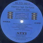 12'' - Vitamino Feat. Da Force - What I've Got