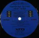 12inch Vinyl Single - Vitamino Feat. Da Force - What I've Got