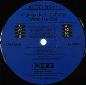 Vitamino Feat. Da Force - What I've Got