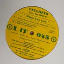 12inch Vinyl Single - Vitamino Feat. Ricardo Da Force - What I've Got
