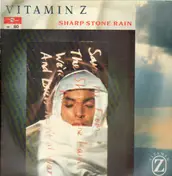 Vitamin Z - Sharp Stone Rain