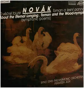 Novak - Symphonic Poem Op. 33 & 40