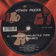 Vitkov Rocks - Animated Projectile Funk