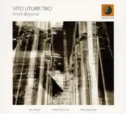 CD - Vito Liturri Trio - From Beyond